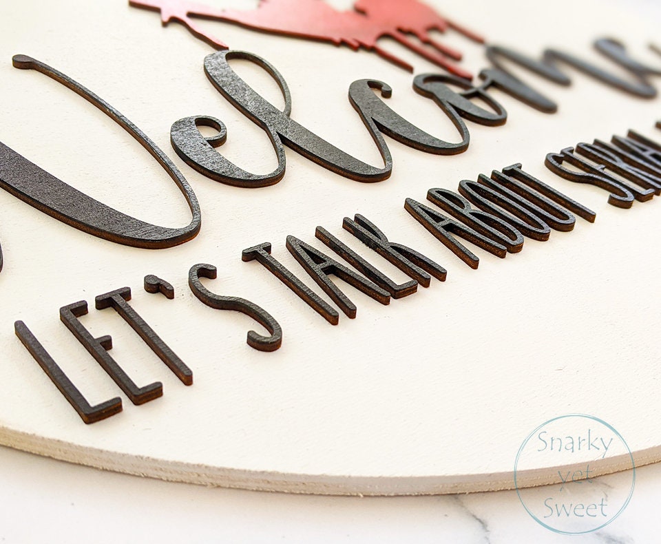 Let's talk about serial killers door hanger, welcome serial killers sign, Halloween decor, gift, welcome door hanger, crime, door decor