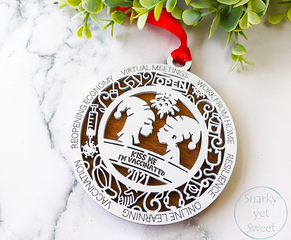 2021 ornament, covid2021, vaccinated ornament, stick it to covid ornament, unique ornament, commemorate 2021 ornament, christmas decor, tree