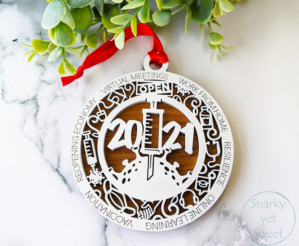 2021 ornament, covid2021, vaccinated ornament, stick it to covid ornament, unique ornament, commemorate 2021 ornament, christmas decor, tree