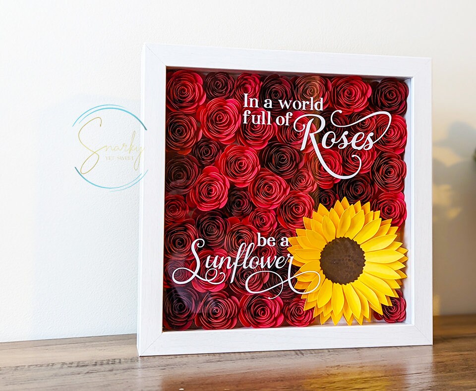 In a world full of roses paper flower shadow box, paper flower wall decor, sunflower decor, paper rose shadow box, gift for her,gift for mom