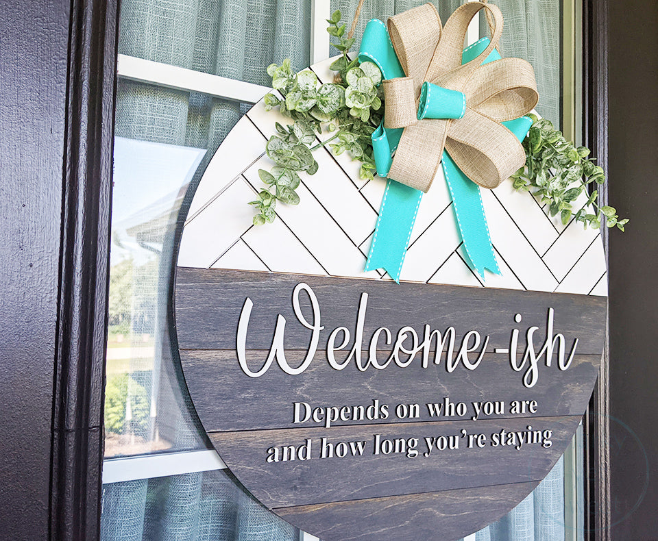 Welcome-ish Door Hanger