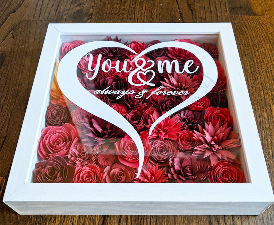 You & Me always and forever Valentine's rolled paper flower shadow box home decor