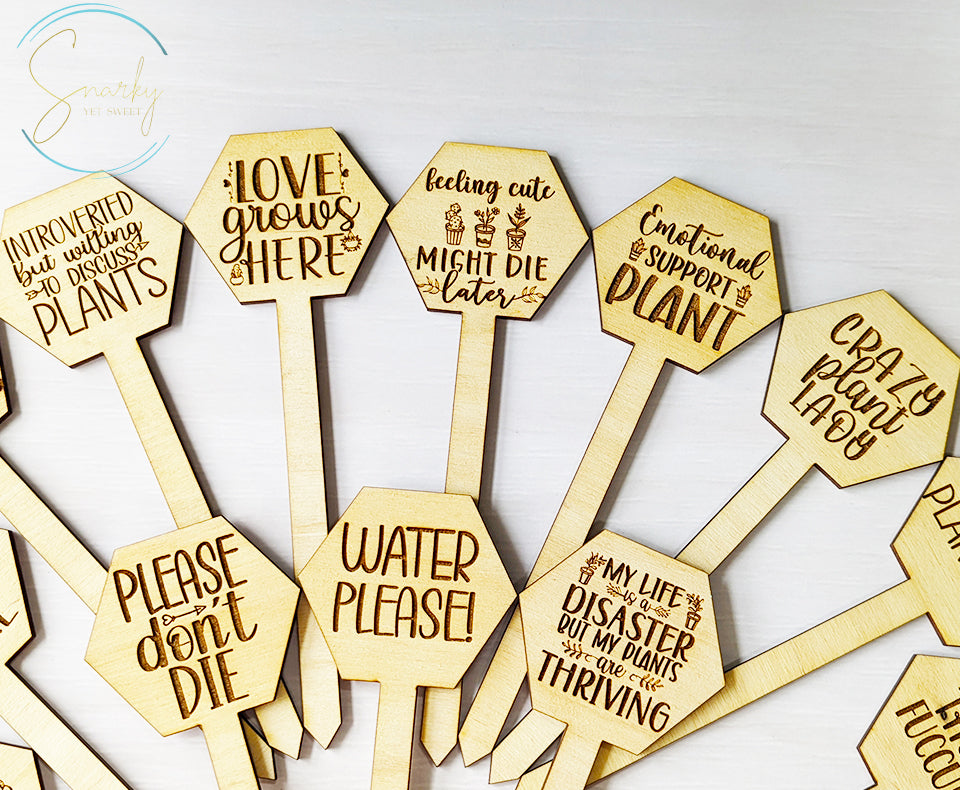 Funny Plant stakes, funny plant markers, snarky plant marker, garden markers, plant marker set, garden decor, gift for garden lover